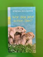 Stefan Schwarz - War das jetzt schon Sex? Top Zustand!