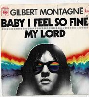 Gilbert  Montagne  Baby i Feel so fine