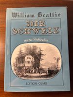 Buch - Die Schweiz mit 80 Stahlstichen, William Beattie