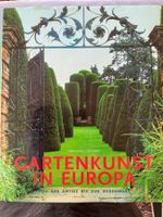 GARTENKUNST IN EUROPA, Ehrenfried Kleckert, Könemann 2000