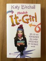Jugendbuch Plötzlich IT-Girl von Katy Birchall