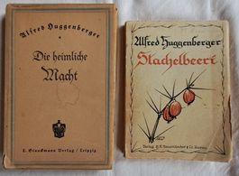 Alfred Huggenberger - zwei Erstausgaben - signiert