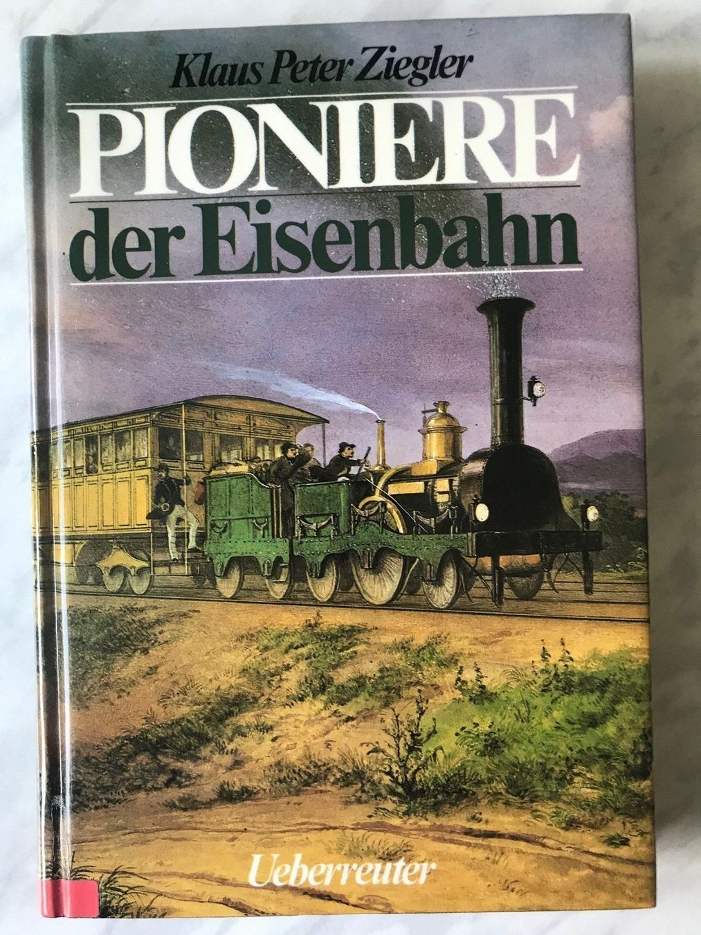 Bücher: Pioniere der Eisenbahn – Gebraucht aus Mirchel von buecher_wurm