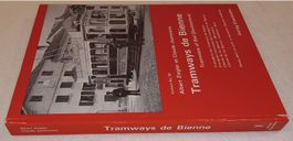 3-85649-038-8  TRAMWAYS DE BIENNE  C. Jeanmaire Archiv 38
