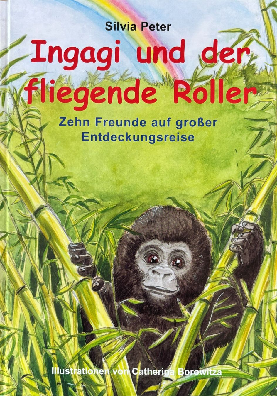 Bücher: Peter Silvia, Ingagi und der fliegende Roller – Neu (gemäss Beschreibung) aus Sarnen von Livres