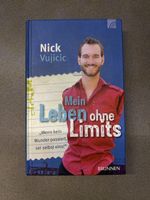 Nick Vujicic - Mein Leben ohne Limits
