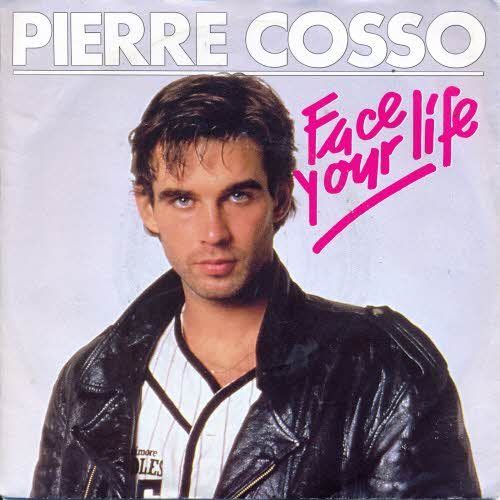 Dischi in vinile: Cosso Pierre - Face your life (7") – Usato da Romanshorn venduto da and_2nf7