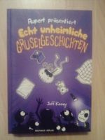 Rupert Echt unheimliche Gruselgeschichten Jeff Kinney