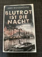 Blutrot ist die Nacht - Jake Woodhouse