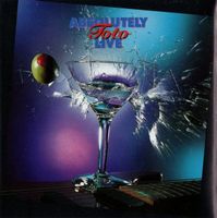 Toto – Absolutely Live - Vergriffen - a