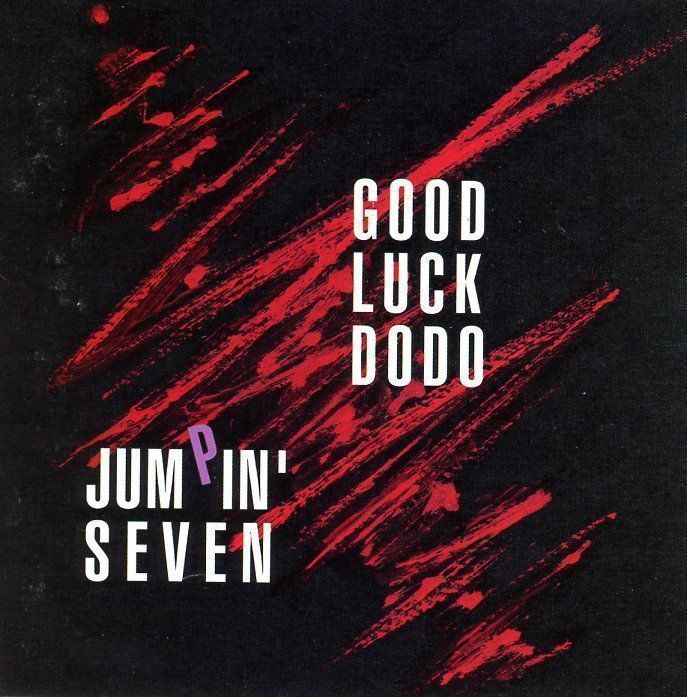 CD: CD - JUMPIN' SEVEN Good Luck Dodo (1993) – Usato da Morges venduto da evnocha3