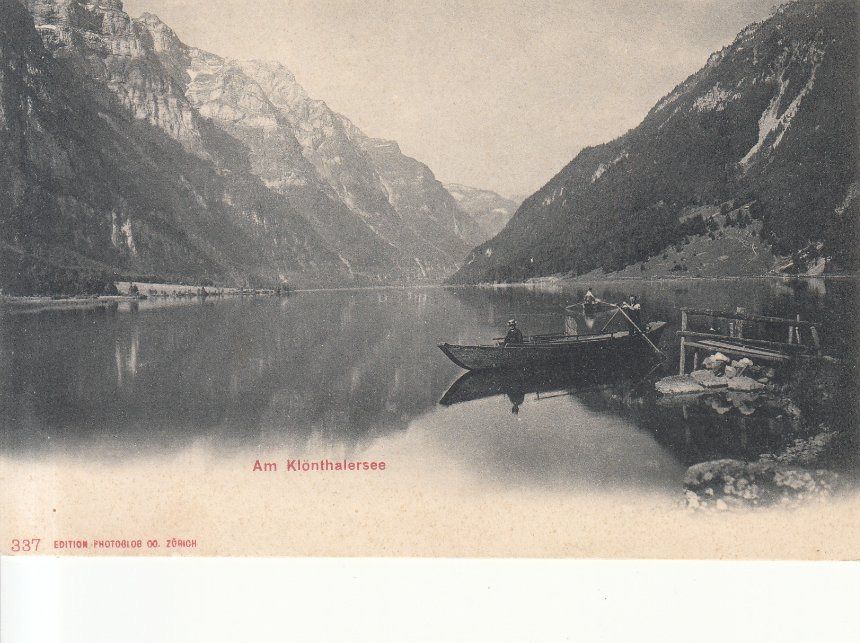 Ansichtskarten: Klöntalersee ca. 1900 – Gebraucht aus Bürglen TG von StampGraf