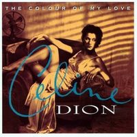 CELINE DION (CD) The Colour of my love  NEUWERTIG!