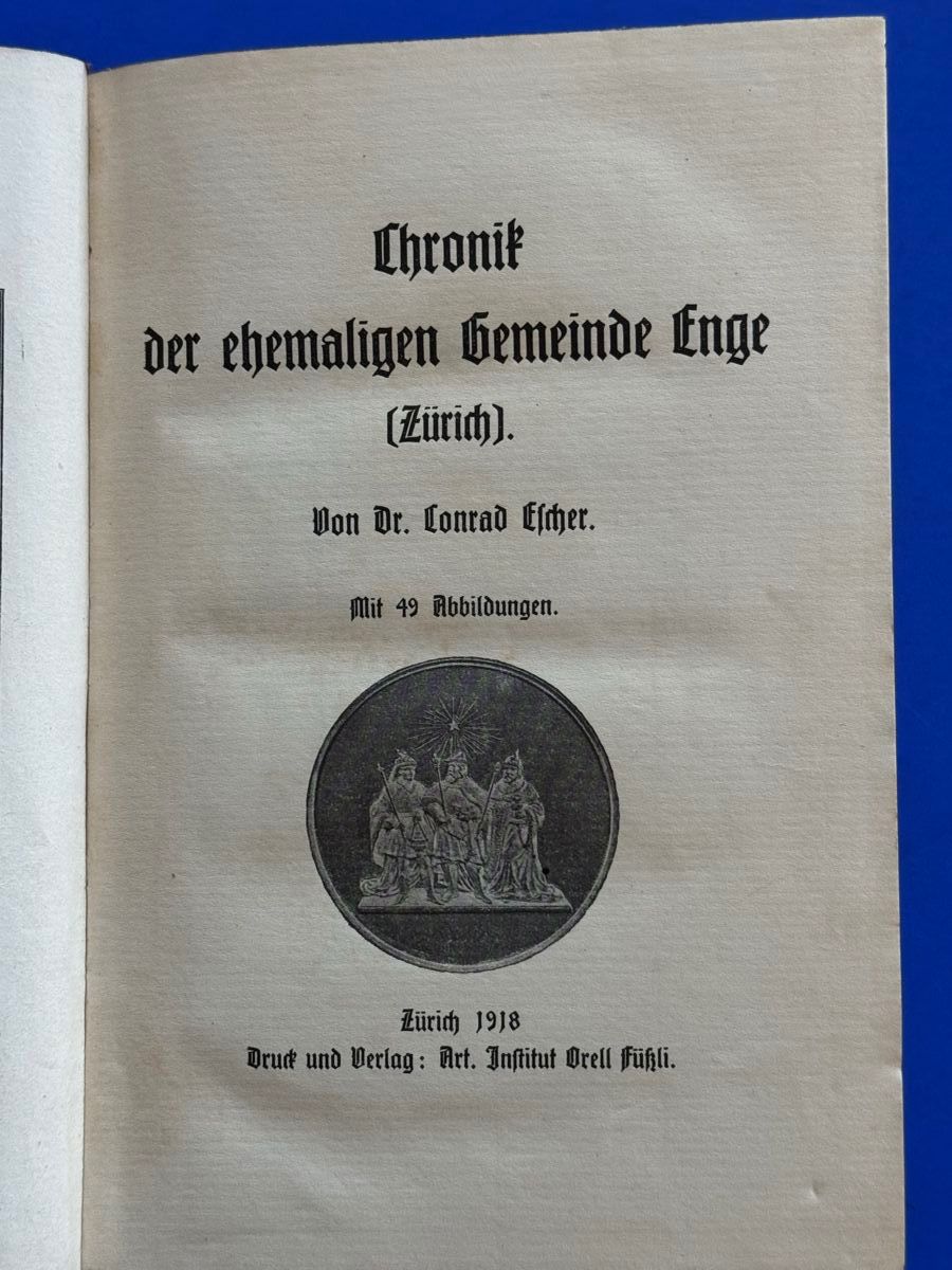 Libri: Chronik der ehemaligen Gemeinde Enge (Zürich). 1918 – Usato da Adliswil venduto da buch_und_kunst 2