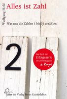 Alles ist Zahl, Was uns die Zahlen 1-31 erzählen Wolfga Held