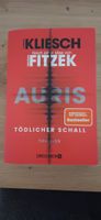 Buch "Auris" von Kliesch/Fitzeck Tödlicher Schall Thriller