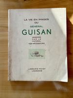 La vie en images du Général Guisan – 1939 Payot
