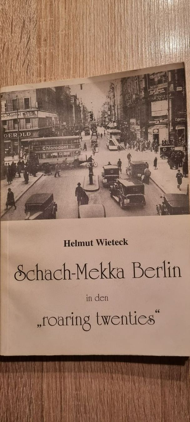 Libri: Schachbuch Schach-Mekka Berlin – Usato da Muttenz venduto da Langerochade