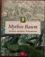 Mythos Baum Doris Laudert Geschichte Brauchtum 40 Porträts