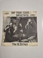 The 16 Strings -  Dry your Tears ...Single 7 , CH