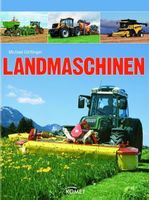 Landmaschinen Buch: Traktoren, Mähdrescher & Co. Top!
