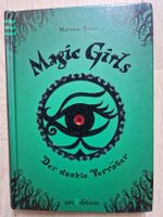 Magic Girls Der dunkle Veraeter Marliese Arold, Band 9
