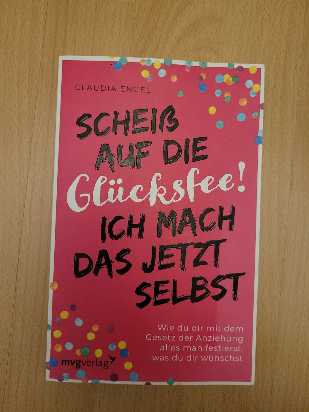 Libri: Claudia Engel: Scheiss auf die Glücksfee! – Usato da Perlen venduto da Safari_23