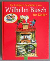 Die lustigen Geschichten von Wilhelm Busch für Kinder