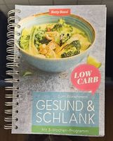 Betty Bossy Gesund & Schlank "Low Carb"
