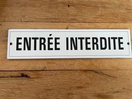 Hinweisschild aus Email „Entrée interdite“ ca.1980