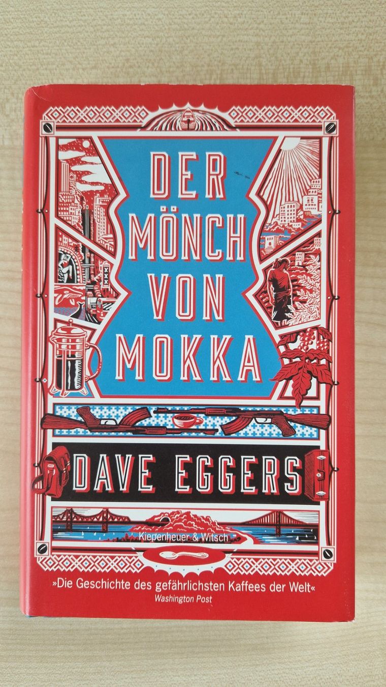 Libri: Der Mönch von Mokka / Dave Eggers – Usato da Malters venduto da page02