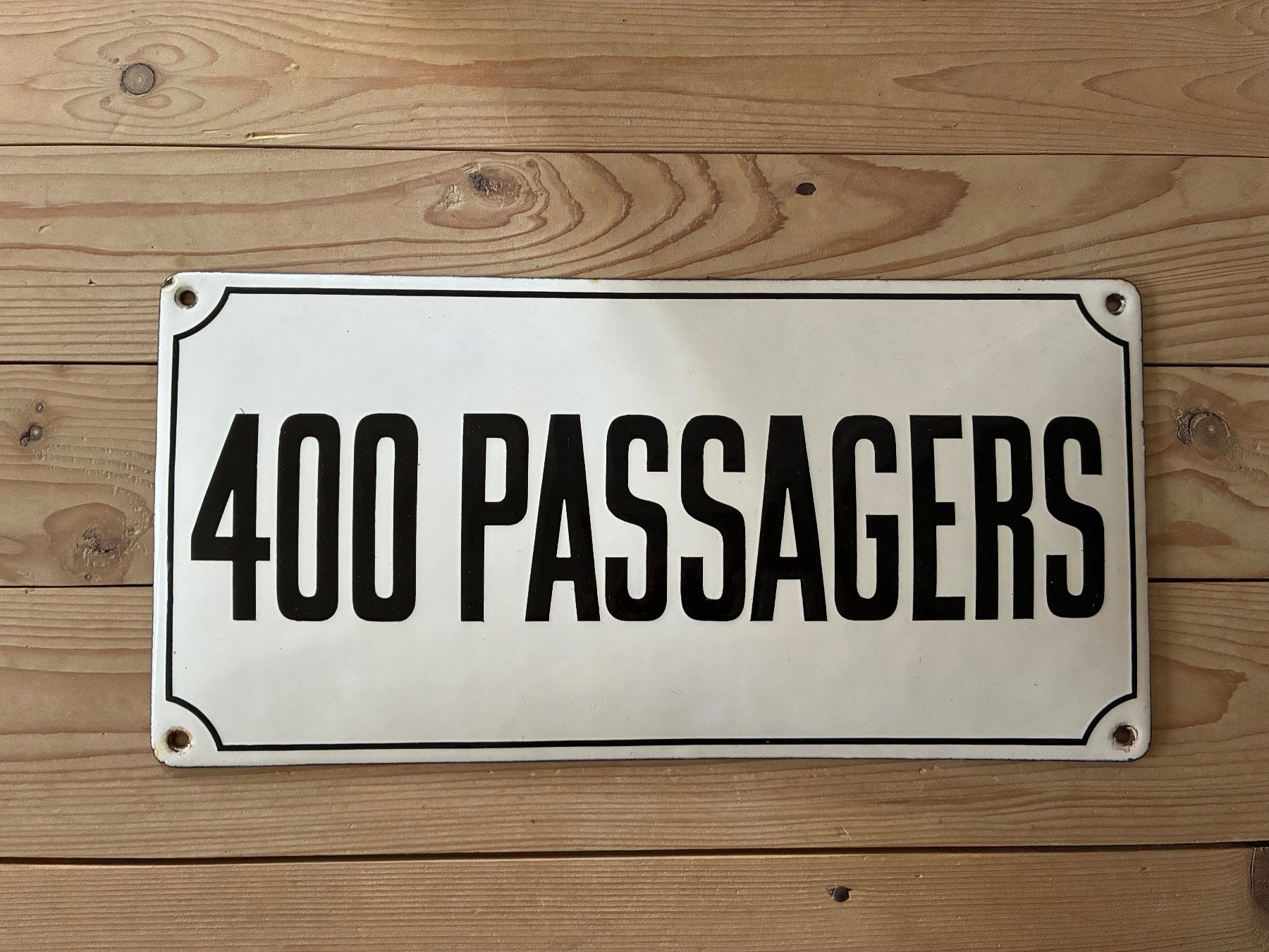Ecriteaux: Altes Emailschild 400 passagers – D'occasion à Steffisburg par Reitschel5