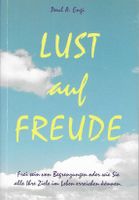 Lust auf Freude - Paul A. Engi