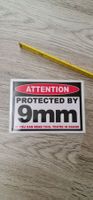 Sticker Protected by 9mm attention