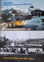 2 Bücher Schweizer Postautos 1906-2006 und 30er Jahre