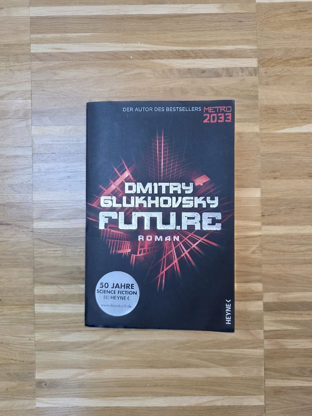 Libri: Dmitry Glukhovsky FUTU.RE - Spannender Roman. – Usato da Felben-Wellhausen venduto da Darameo
