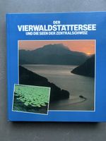 Buch Der Vierwaldstättersee und die Seen der Zentralschweiz