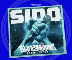 Sido – Blutzbrüdaz (Die Mukke Zum Film)