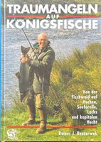Bouterwerk Rainer, Traumangeln auf Königsfische