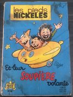 Les Pieds Nickeles , Soupière Volante Album 48 1965