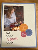 Eat Good Vegan Food Doris Flury Kochbuch