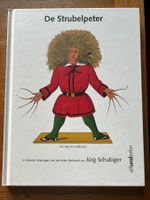 Strubelpeter - In Mundart übertragen, Jürg Schubiger Top!