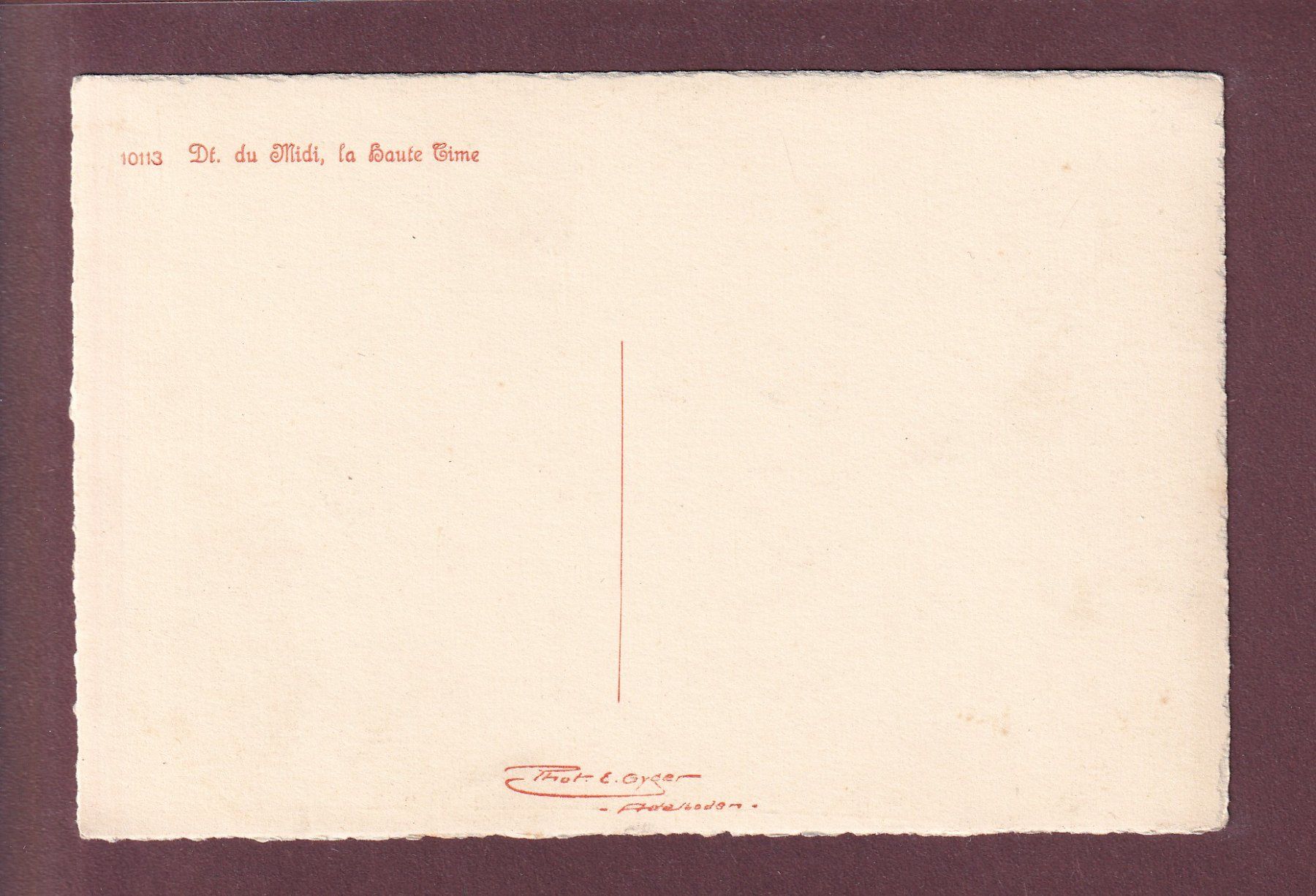 Cartoline postali: DENTS DU MIDI - Haute Cime - E. Gyger – Usato da Pully venduto da nicecards 1