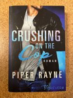 Taschenbuch "Crushing on the Cop", Piper Rayne