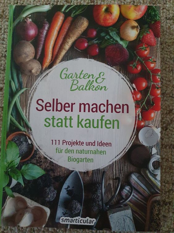 Selber machen statt kaufen Garten und Balkon smarticular Kaufen