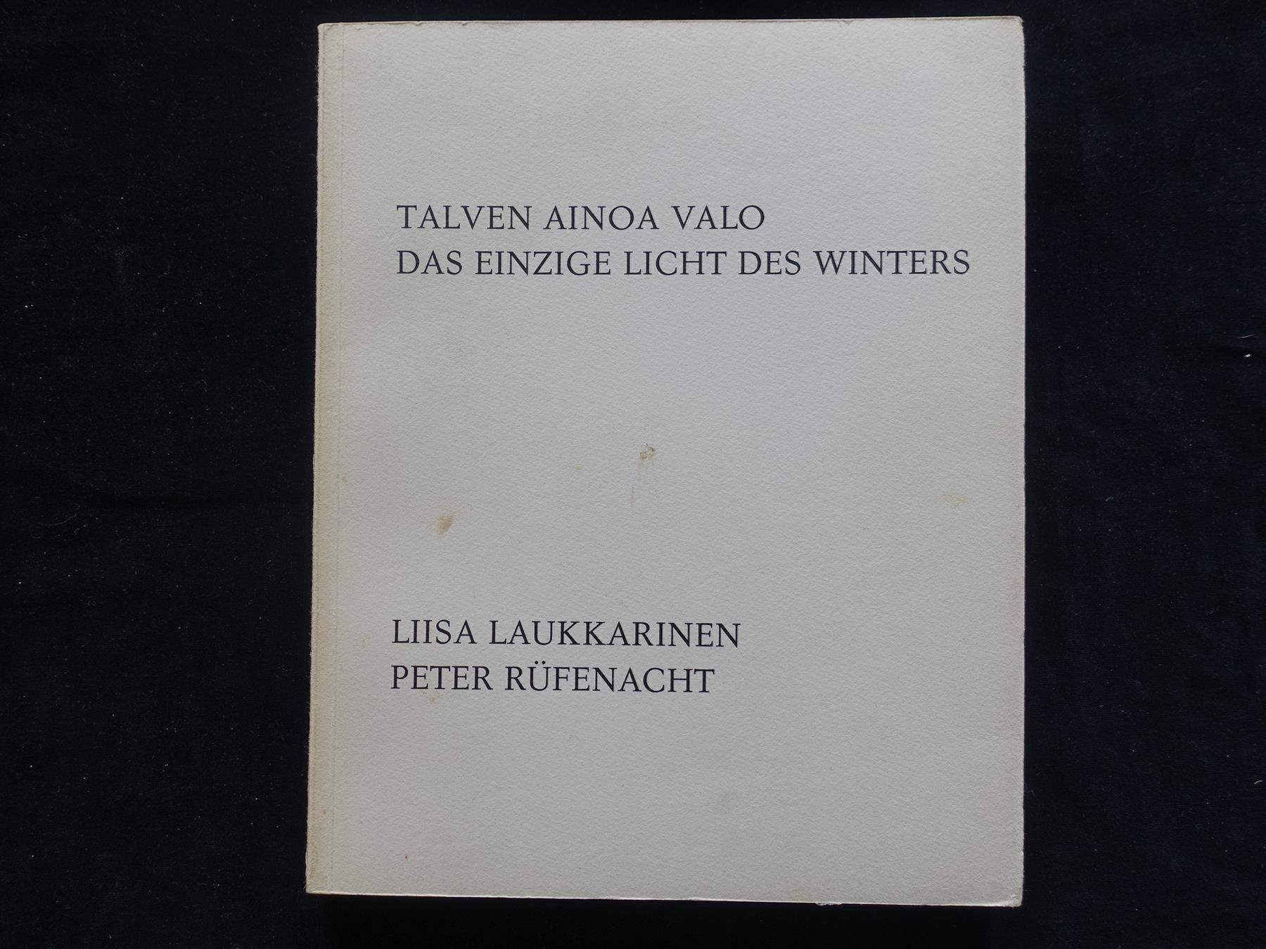 Libri: Talven Ainoa Valo / signiert – Usato da Gutenswil venduto da Optico 1