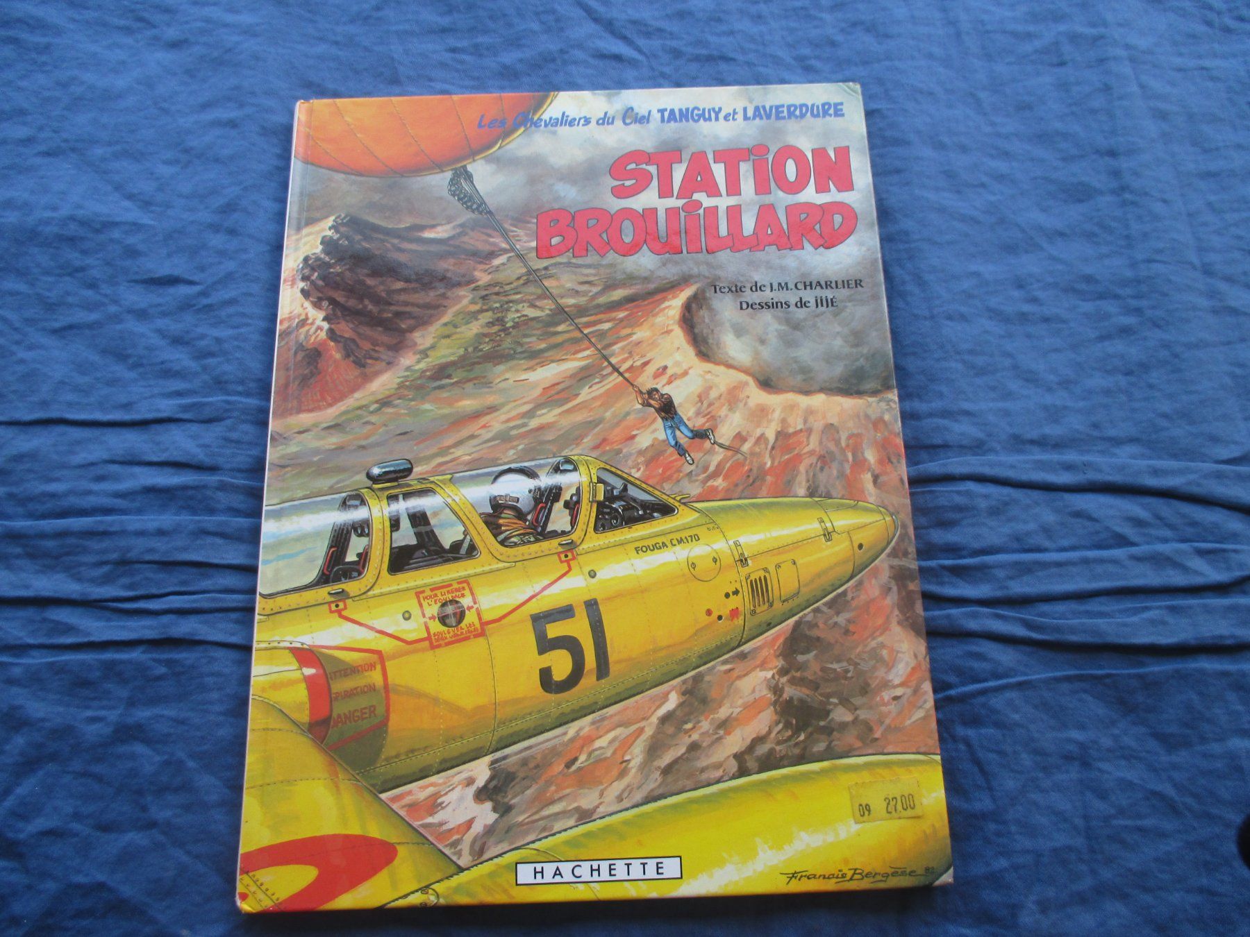 Fumetti: Tanguy et Laverdure : Station brouillard, e.o. – Usato da Colombier NE venduto da Nevenma