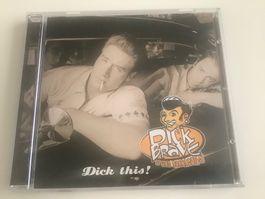 Dick Brave & the backbeats / Dick this / 2003