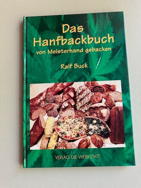 Libri: Buch: Das Hanfbackbuch/ Ralf Buck – Usato da Basel venduto da Bayo