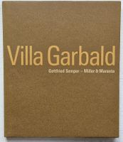 Stararchitekt G. Semper & Villa Garbald in Castasegna TI
